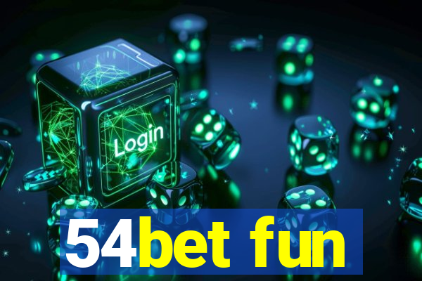 54bet fun